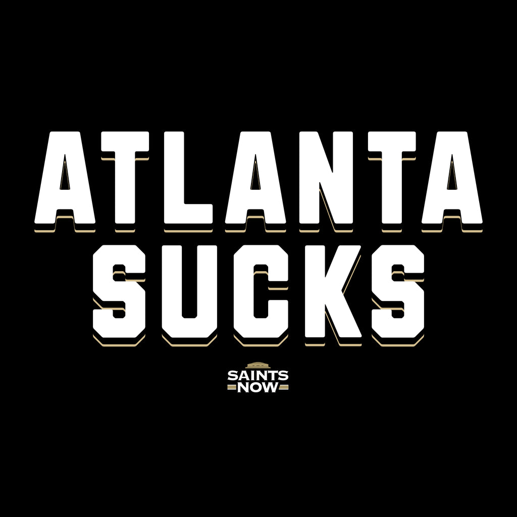 Atlanta Sucks T-Shirt from Saints Now