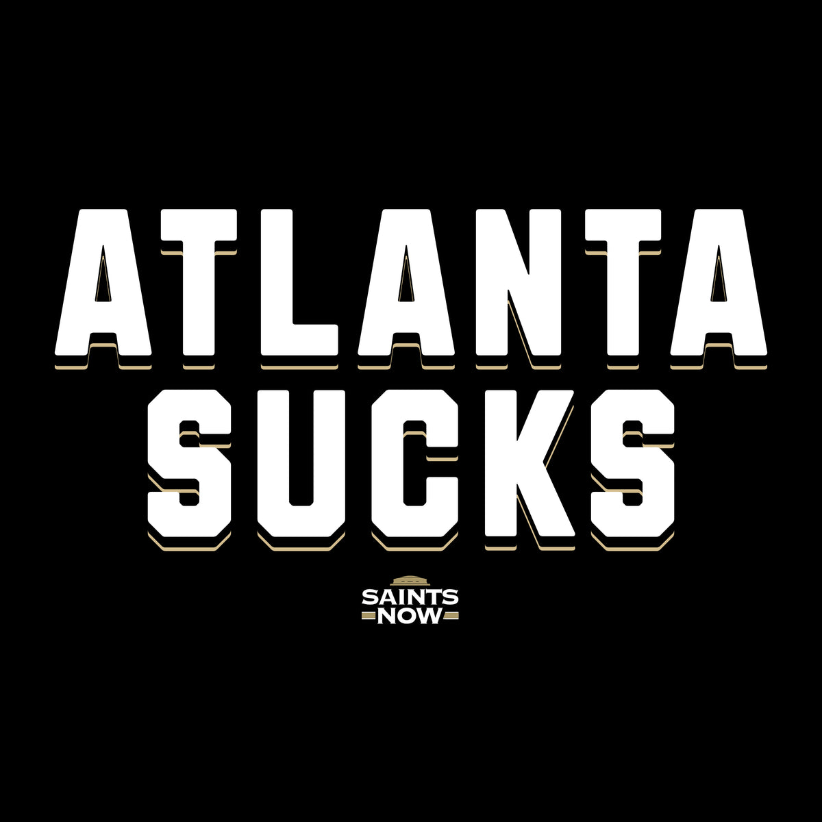 Atlanta Sucks T-Shirt from Saints Now