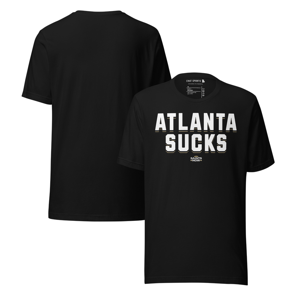 Atlanta Sucks T-Shirt from Saints Now