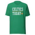 Celtics Today T-Shirt from Chat Sports